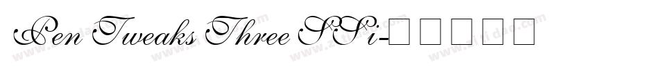 Pen Tweaks Three SSi字体转换